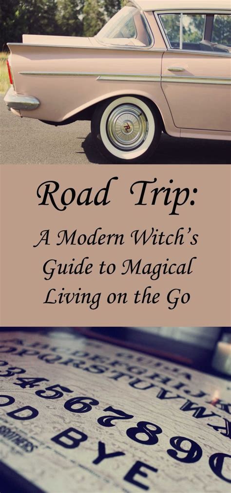 Spells for Safe Travels: Protecting Yourself on the Road as a Witch